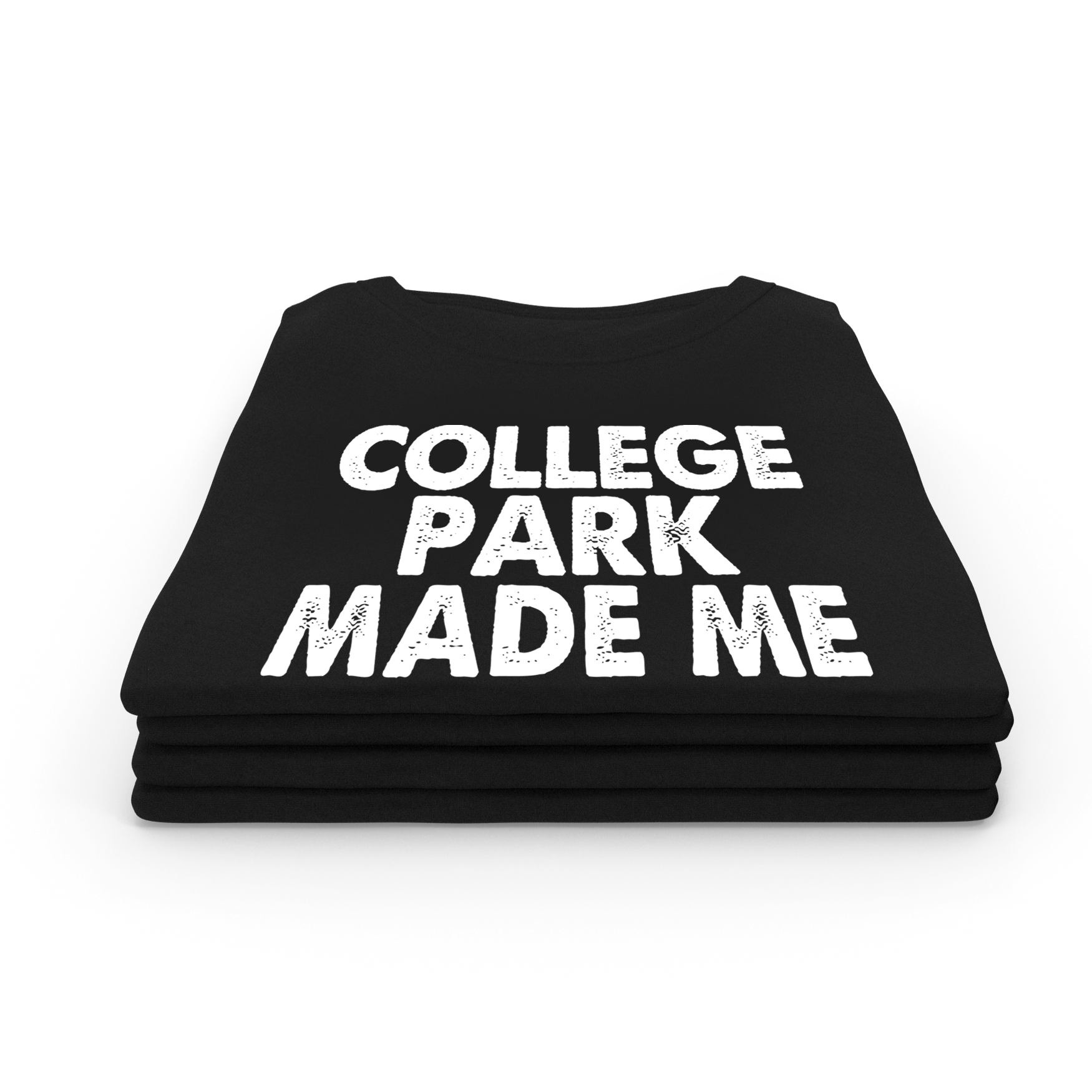 College Park Made Me - TShirt